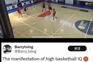 楊瀚森此前內部賽妙傳！外媒點評：這就是高籃球智商的體現??！